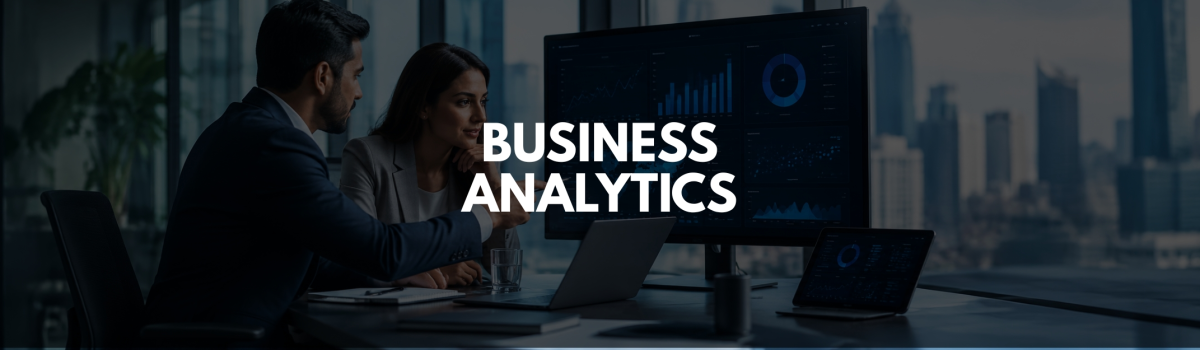 How Business Analytics Services Drive Smarter Decision-Making